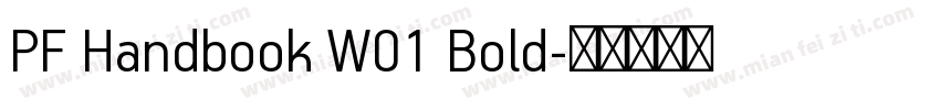 PF Handbook W01 Bold字体转换